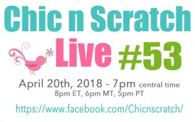 Chic n Scratch Live #53