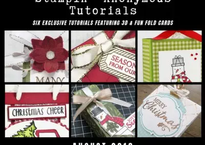 Stampin’ Anonymous Tutorials August 2019