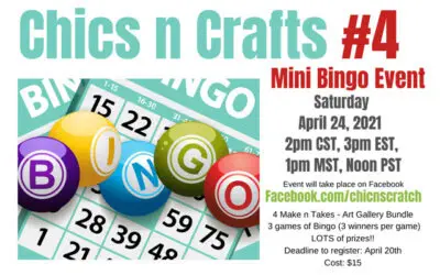 Chics n Crafts #4 Mini Bingo
