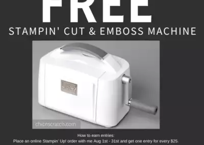 FREE Stampin’ Cut & Emboss Machine